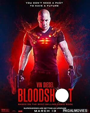 Bloodshot (2020) Hollywood Hindi Dubbed Full Movie